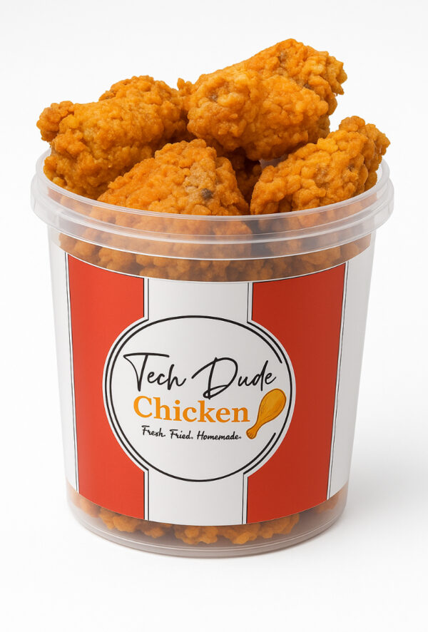 Techdude Bucket Chicken